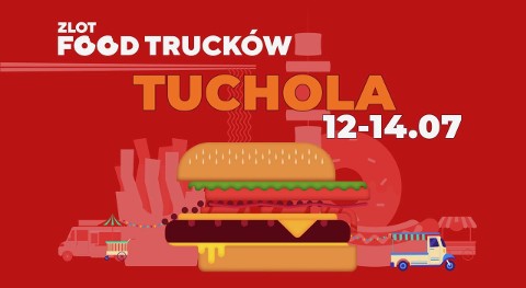 Najsmaczniejszy event tego lata w Tucholi.Food trucki zaparkują w Małpim Gaju.