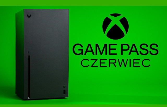 Jakie gry trafią w czerwcu 2024 roku do usługi Microsoftu Xbox game Pass?