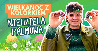 Czym dziś zaskoczy Turysta z Podlasia?Zobaczcie Wielkanoc z Kolorkiem, odcinek V