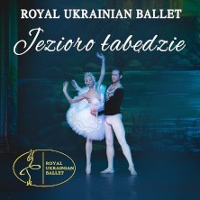 Jezioro łabędzie Royal Ukrainian Ballet