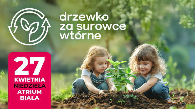 Już w niedzielę odbędzie się akcja "Drzewko za surowce wtórne". Na białostoczan będzie czekać aż 1500 sadzonek drzew i krzewów ozdobnych