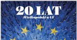 27 maja z Głosem Wielkopolskim wyjątkowy dodatek na 20-lecie członkostwa Polski w Unii Europejskiej!