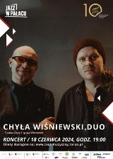 Ignacy Wiśniewski oraz Tomasz Chyła wystąpią podczas „Jazzu w pałacu” w Toruniu