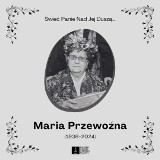 Zmarła Maria Przewoźna - jedna z założycielek zespołu śpiewaczego „Lwówianki”